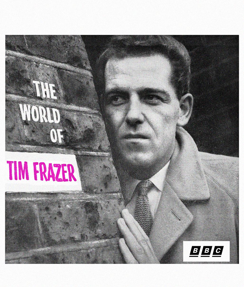 The World of Tim Frazer